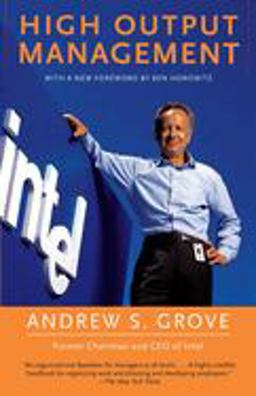 High Output Management 2nd 9780679762881 Front Cover