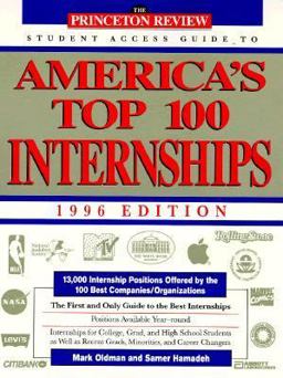 The First and Only Guide to the Best Internships