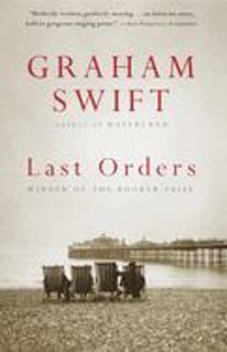 Last Orders Man Booker Prize Winner  9780679766629 Front Cover