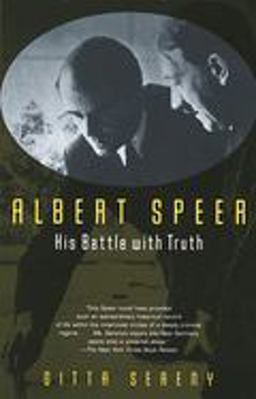Albert Speer His Battle with Truth  9780679768128 Front Cover