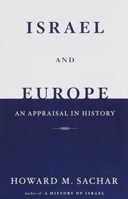 Israel and Europe An Appraisal in History  9780679776130 Front Cover