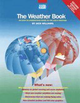 USA Today Weather Book An Easy-To-Understand Guide to the USA's Weather 2nd 9780679776659 Front Cover