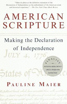 American Scripture Making the Declaration of Independence  9780679779087 Front Cover