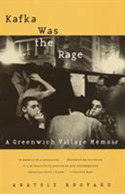 Kafka Was the Rage A Greenwich Village Memoir  9780679781264 Front Cover
