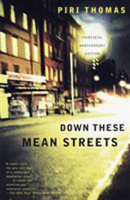 Down These Mean Streets A Memoir 2nd 9780679781424 Front Cover