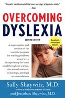 Overcoming Dyslexia (2020 Edition) Second Edition, Completely Revised and Updated 2nd 9780679781592 Front Cover