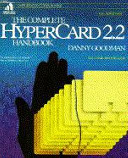 The Complete HyperCard 2.2 Handbook