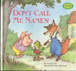 Don't Call Me Names!