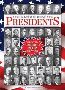 Look-It-Up Book of Presidents