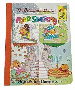 The Berenstain Bears' Four Seasons
