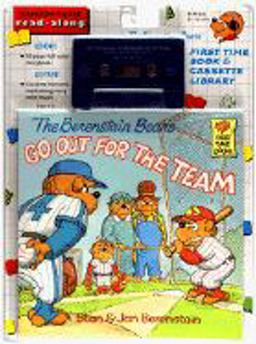 The Berenstain Bears Go Out for the Team