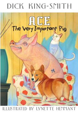Ace: the Very Important Pig  9780679819318 Front Cover