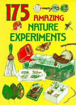 175 Amazing Nature Experiments  9780679820437 Front Cover