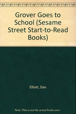 Grover Goes to School