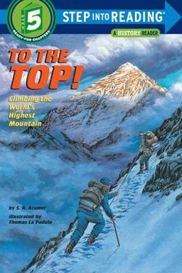 To the Top! Climbing the World's Highest Mountain  9780679838852 Front Cover