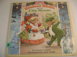 The Country Mouse and the City Mouse