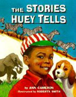 The Stories Huey Tells