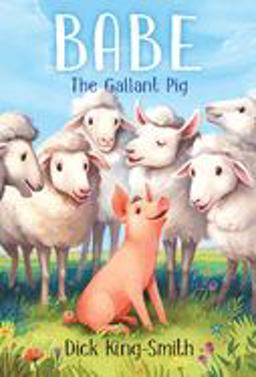 Babe: the Gallant Pig  9780679873938 Front Cover