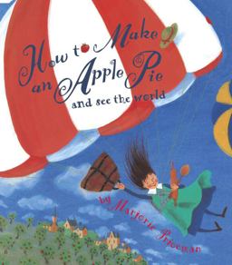 How to Make an Apple Pie and See the World  9780679880837 Front Cover