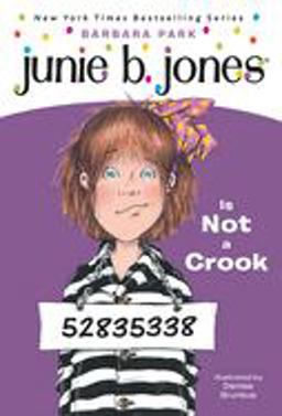 Junie B. Jones Is Not a Crook  9780679883425 Front Cover