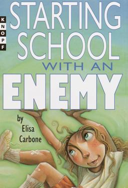 Starting School with an Enemy
