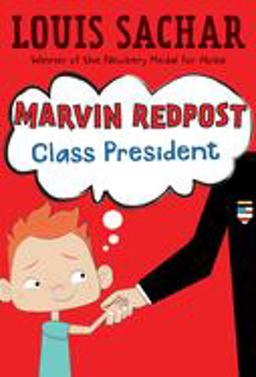 Marvin Redpost #5: Class President  9780679889991 Front Cover