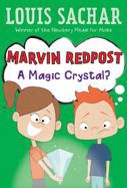 Marvin Redpost #8: a Magic Crystal?  9780679890027 Front Cover