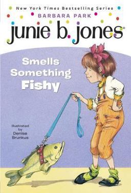 Junie B. Jones Smells Something Fishy  9780679891307 Front Cover