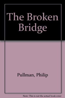 The Broken Bridge