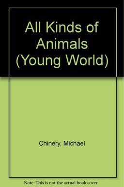 All Kinds of Animals