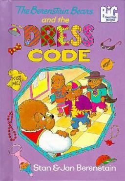 The Berenstain Bears and the Dress Code