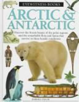 Arctic and Antarctic