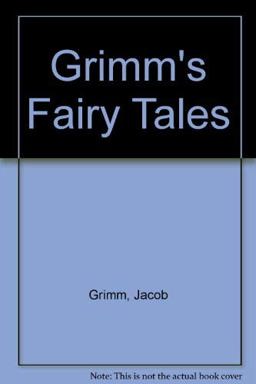 Grimms' Fairy Tales