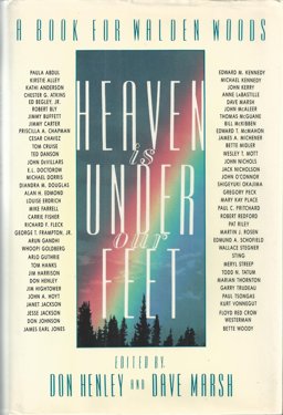 Heaven Is Under Our Feet : A Book for Walden Woods  9780681411296 Front Cover
