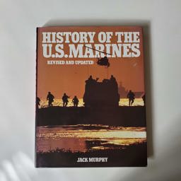 History of the U. S. Marines