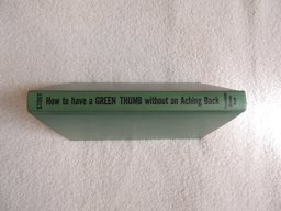 How to Have a Green Thumb Without an Aching Back