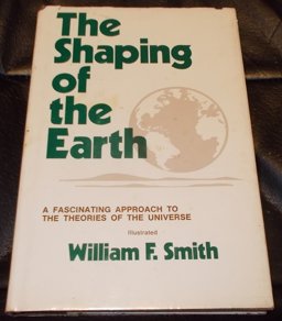 The Shaping of the Earth