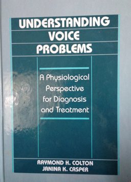 Understanding Voice Problems 1st 9780683020588 Front Cover