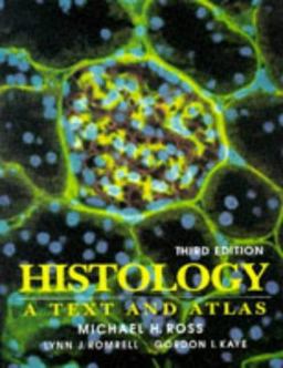Histology A Text and Atlas 3rd 9780683073690 Front Cover
