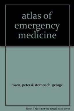 Atlas of Emergency Medicine