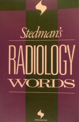 Stedman's Radiology Words