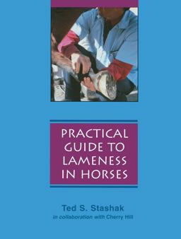 Practical Guide to Lameness in Horses 4th 9780683079852 Front Cover
