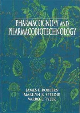 Pharmacognosy and Pharmacobiotechnology  9780683085006 Front Cover