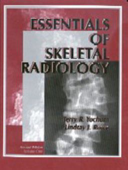 Essentials of Skeletal Radiology 2nd 9780683093308 Front Cover