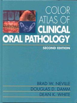 Color Atlas of Clinical Oral Pathology 2nd 9780683302080 Front Cover