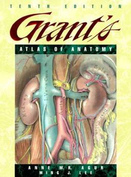 Grant's Atlas of Anatomy 10th 9780683302646 Front Cover