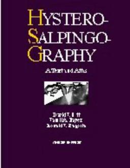 Hysterosalpingography : A Text and Atlas 2nd 9780683303780 Front Cover