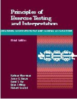 Principles of Exercise Testing and Interpretation