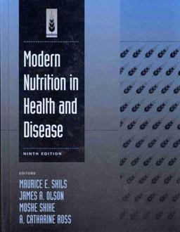 Modern Nutrition in Health and Disease 9th 9780683307696 Front Cover
