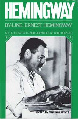By-Line - Ernest Hemingway